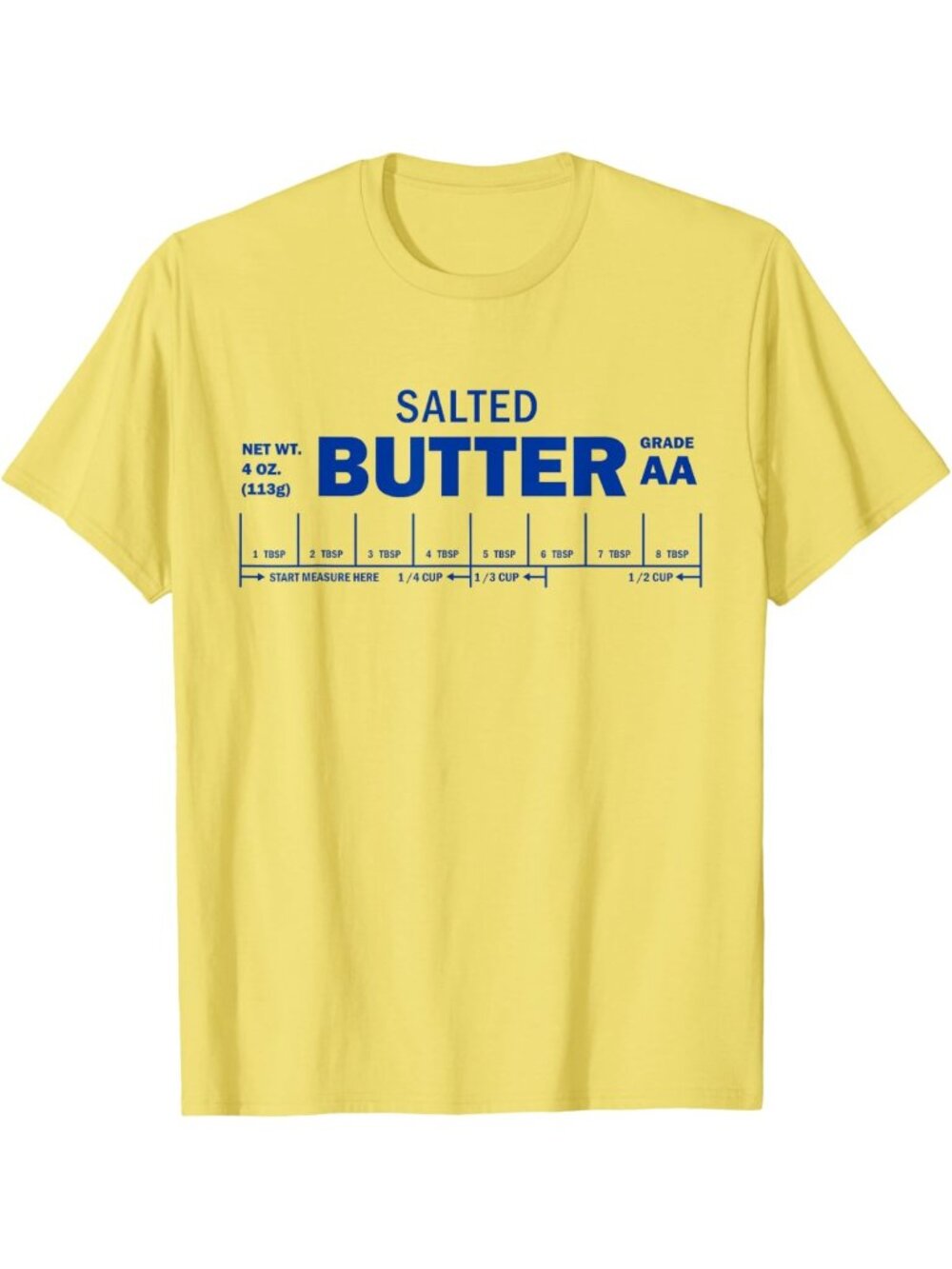 Humorous Foodie Baking T-Shirt | Salted Butter Lover Gift | Fun Chef Tee